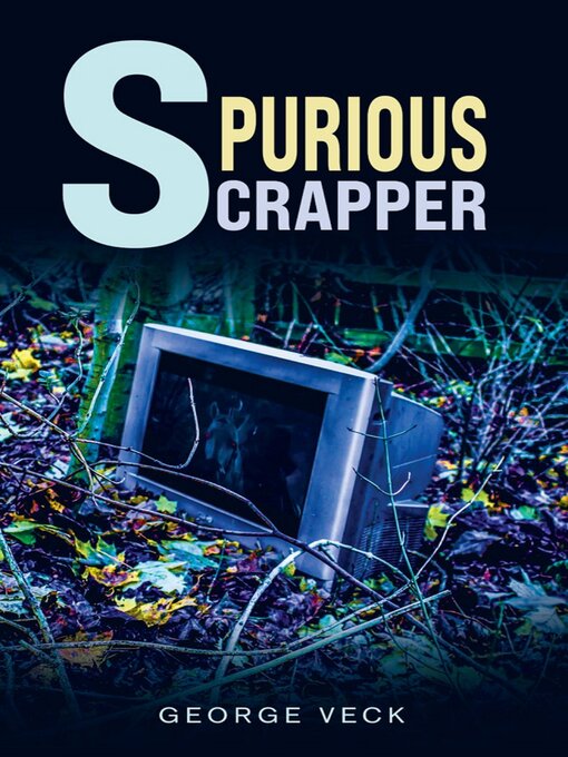 Title details for Spurious Scrapper by George Veck - Wait list